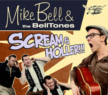 Bell ,Mike & The Belltones - Scream & Holler ( Ltd 10" Color )